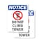 Signmission Do Not Climb Tower Sign With Symbol, 7 in W x Rectangle, Vinyl Decal OS-2PACK-NS-D-710-V-11124 - alternate 1
